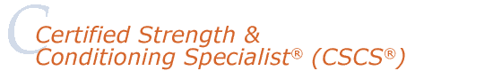 Certified Strength & Conditioning Specialist